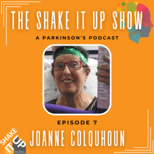 Shake It Up Show podcast guest Joanne Colquhoun