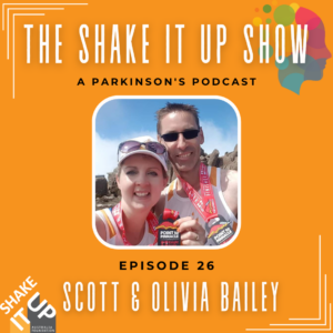 Shake It Up Show podcast guest Scott and Olivia Bailey