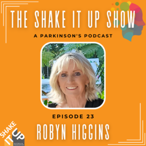 Shake It Up Show podcast guest Robyn Higgins