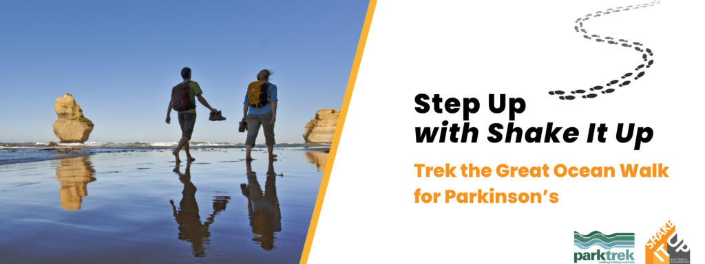 Step Up for Shake It Up - Trek the Great Ocean Walk for Parkinson's